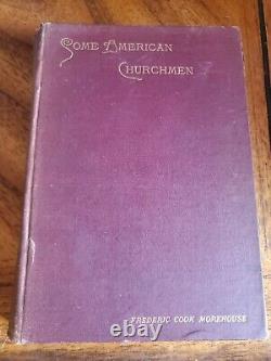 Très rare 1892 Certains ecclésiastiques américains Première édition par Frederic Cook Morehouse